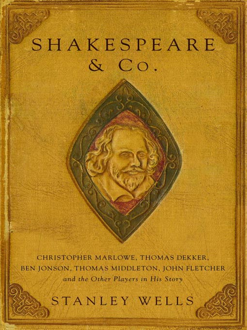 Title details for Shakespeare and Co. by Stanley Wells - Available
